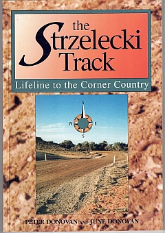 Strzelecki Track Lifeline to the Corner Country